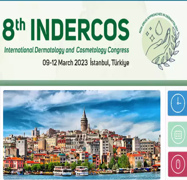 8th International Dermatology & Cosmetology Congress- INDERCOS